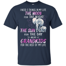 Load image into Gallery viewer, I Need 3 Things In My Life The Moon For The Night The Sun