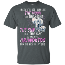 Load image into Gallery viewer, I Need 3 Things In My Life The Moon For The Night The Sun